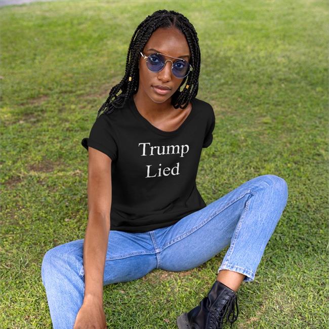 Corn Fed Threads Search For Grace Trump Lied Shirt