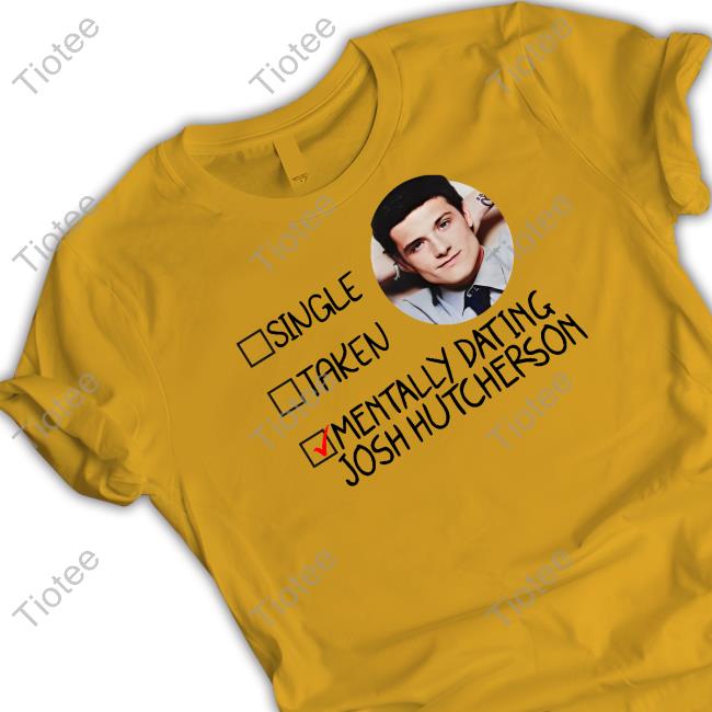 Johenrygo Store Single Taken Mentally Dating Josh Hutcherson Hooded Sweatshirt