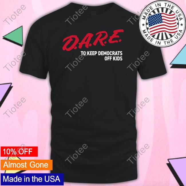 Official The Officer Tatum Dare To Keep Democrats Off Kids Hoodie
