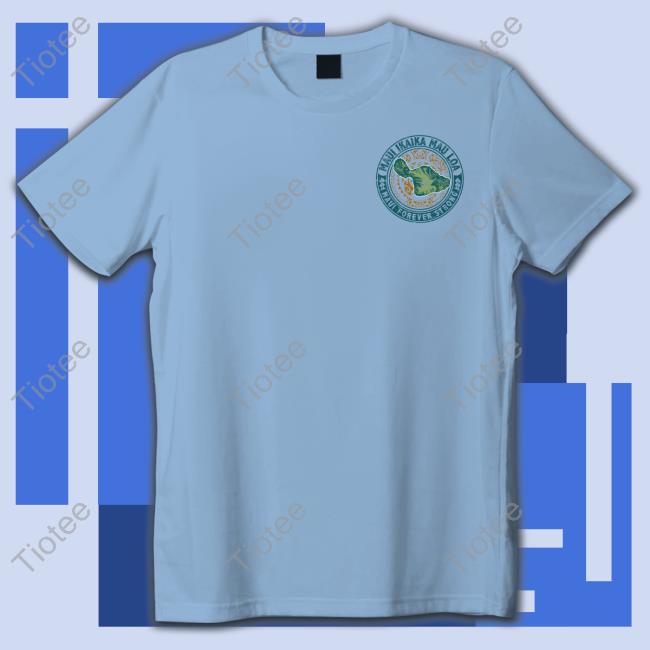 Maui Strong Sweatshirt