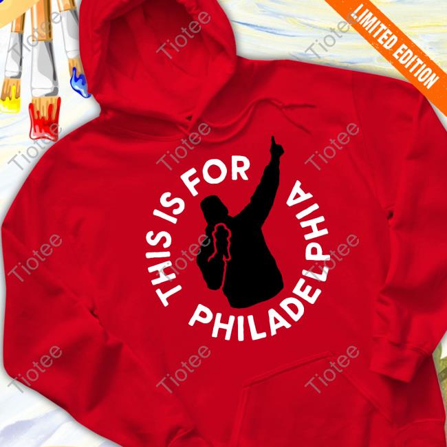 This Is For Philadelphia Shirt red