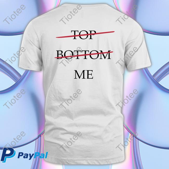 Тор Bottom Me New Shirt Seeking Derangements Seeking Derangements Тор Bottom Me Shirt