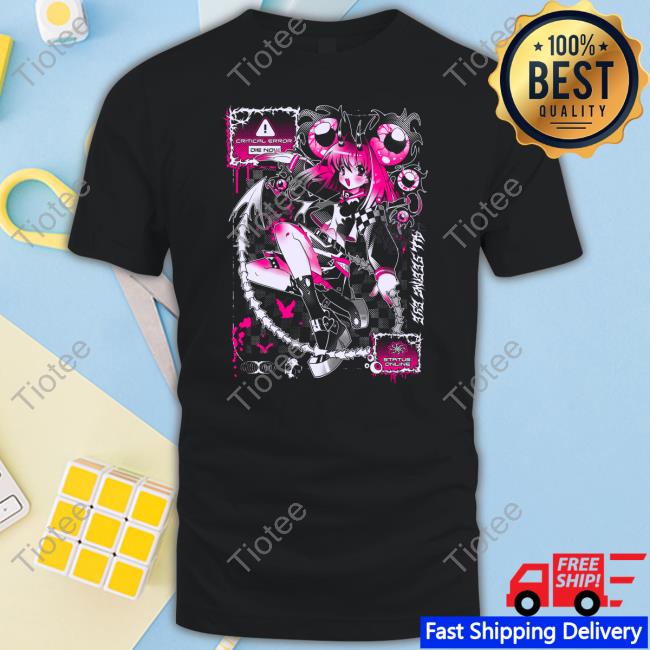 Critical Error Die Now Status Online Shirt