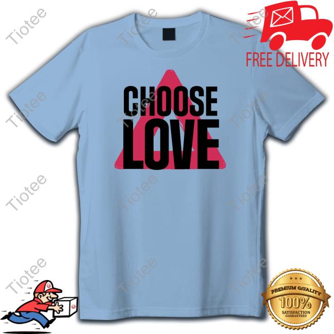 Choose Love Sweatshirt
