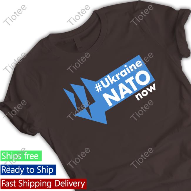 Official Ukraine Nato Now T-Shirt Michael Mcfaul #Ukraine Nato Now Shirt