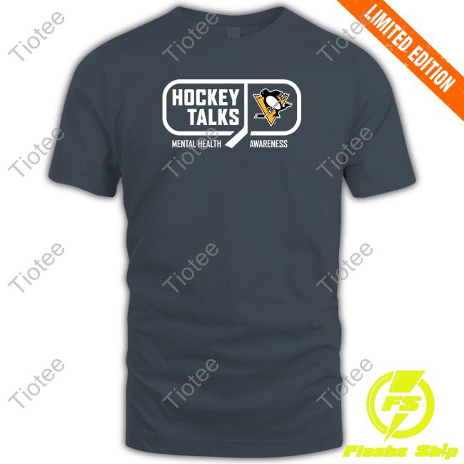 Pittsburgh Penguins Hockey Talks Mental Health Awareness Pittsburgh Hoodie