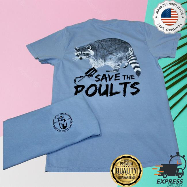 Official Save The Poults T Shirt