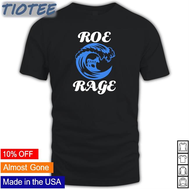 Roe Rage T-Shirt