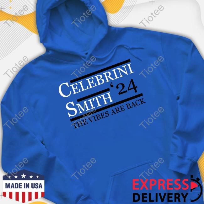 Celebrini Smith '24 The Vibes Are Back Shirts