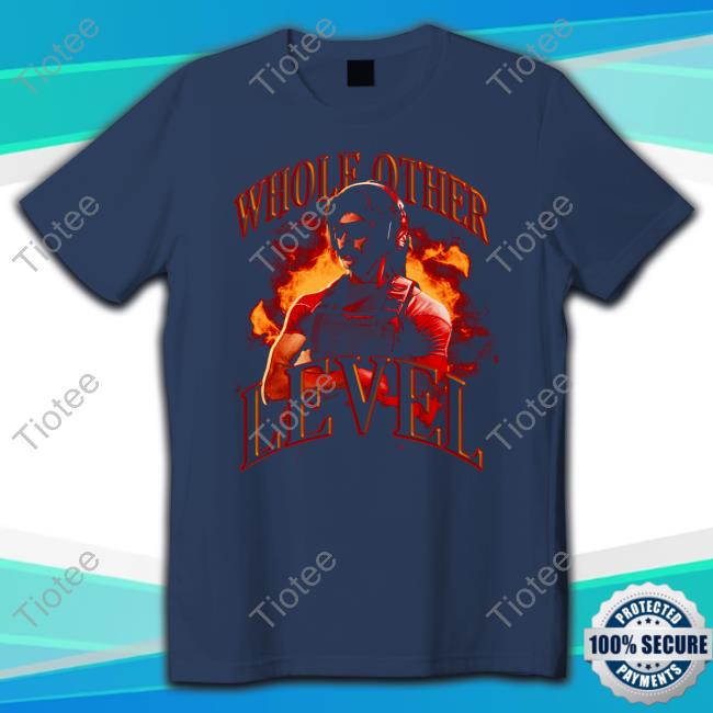 Official 5/10/2024 - Whole Other Level Tshirt (Front Only)