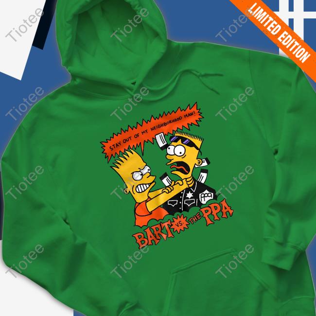 Ghost Bongo Stay Out Of My Neighborhood Man Bart Vs The Ppa Shirt