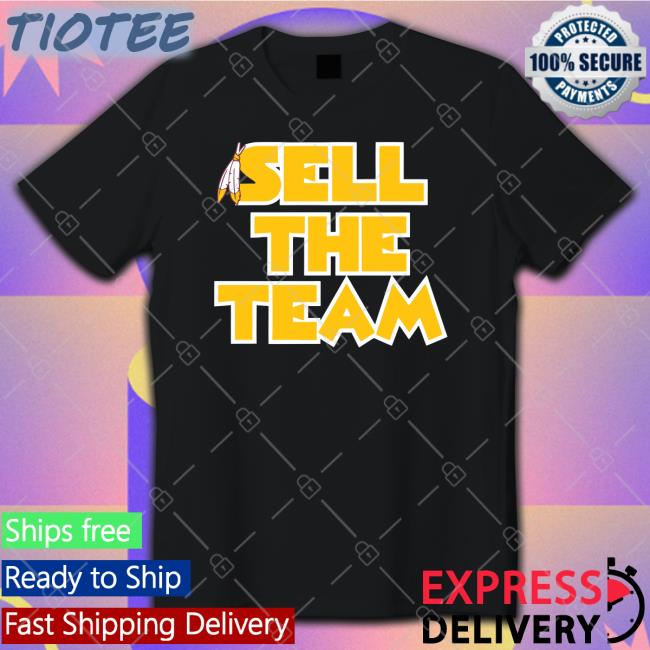 Sell The Team Sweatshirt