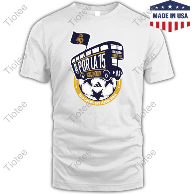 A Por La 15 T-Shirt