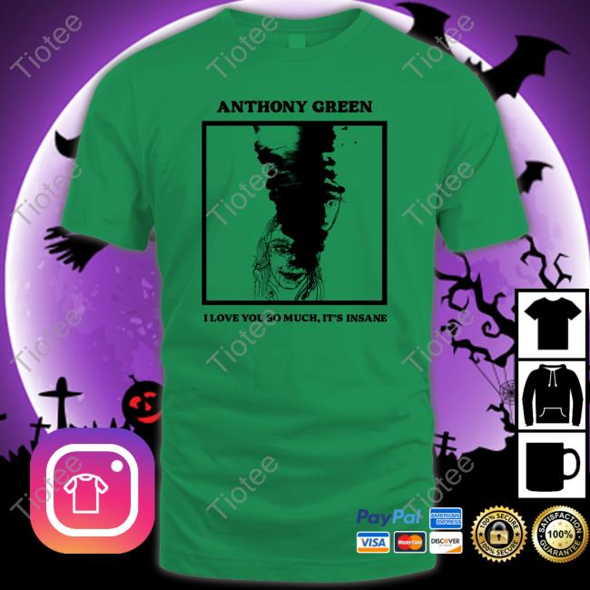 Born Losers Records Anthony Green I Love You So Much It's Insane Hoodie Anthonygreen Bandcamp Merch