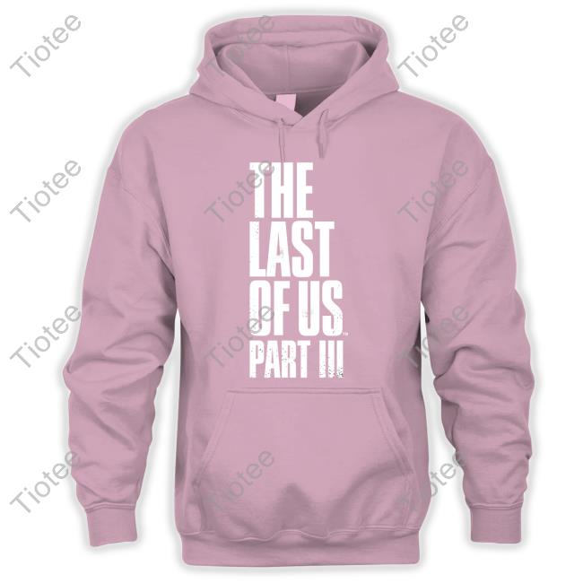 Domthebomb The Last Of Us Part Iii Shirt