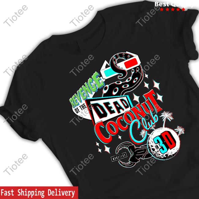 Official Revenge of the Dead Coconut Club Tee
