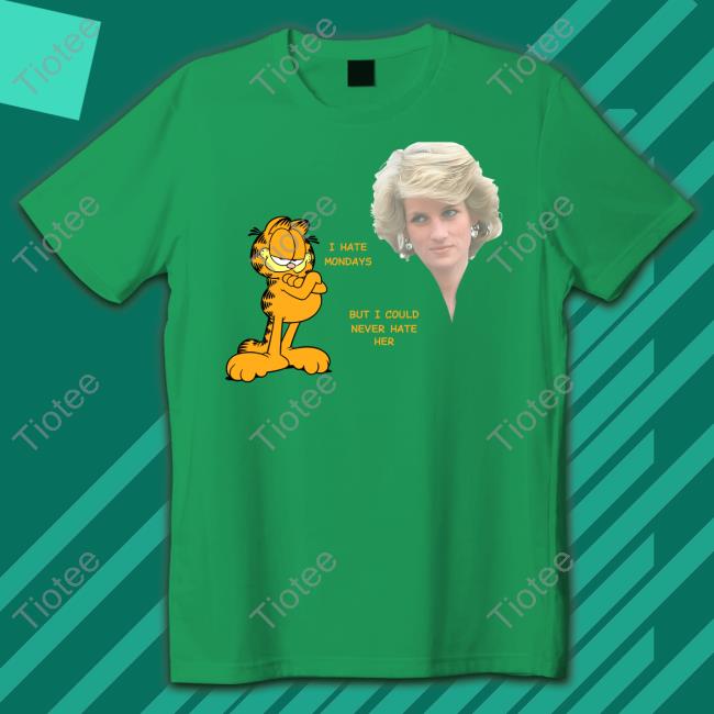 Shirtsthtgohard I Hate Mondays But I Could Never Hate Her Diana Prince T Shirt