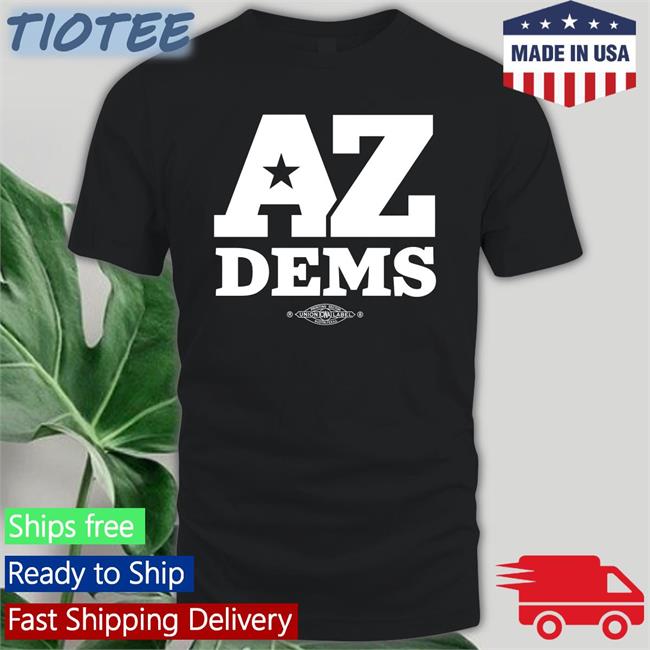 Az Dems T Shirt