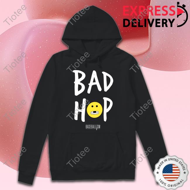 Baseballism Merch Bad Hop Shirt