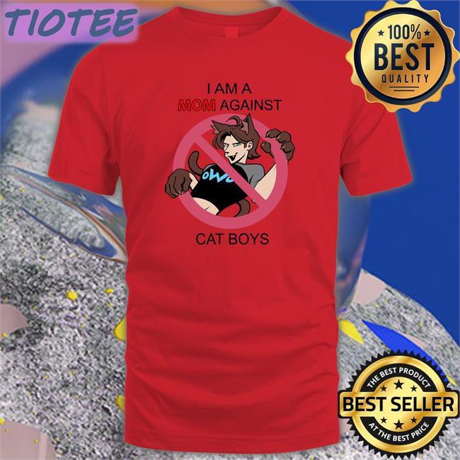 Low T-Beta I Am A Mom Against Cat Boys Classic Unisex Shirts