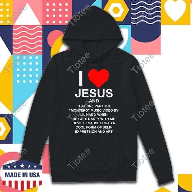 Shirtsthtgohard I Love Jesus And That One Part In The Montero Music Video B Lil Nas X When He Gets Nasty With The Devil Long Sleeve T-Shirt