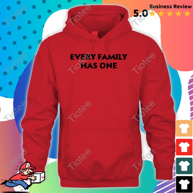 Every Family Has One Hoodie