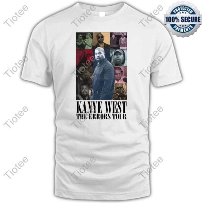 Shitheadsteve Merch Kanye West The Errors Tour T Shirts