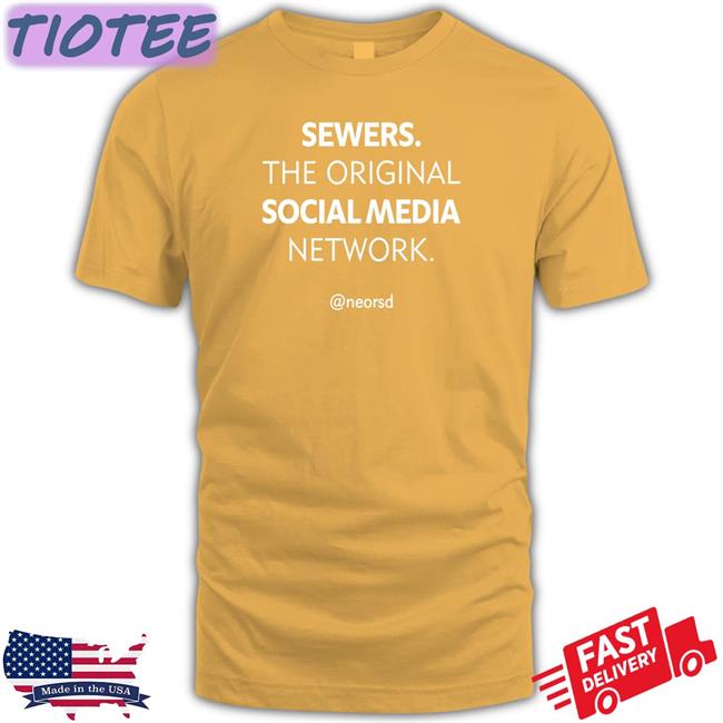Neorsd Ne Ohio Regional Sewer Distric Sewers The Original Social Media Network Shirt