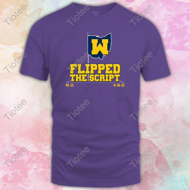 Michigan Football Flipped The Script Hoodie