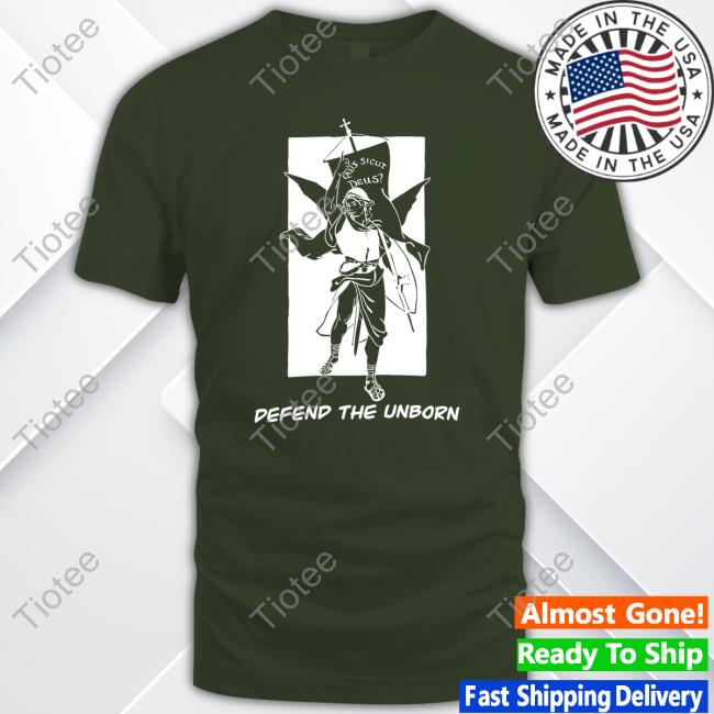 Defend The Unborn New Tee