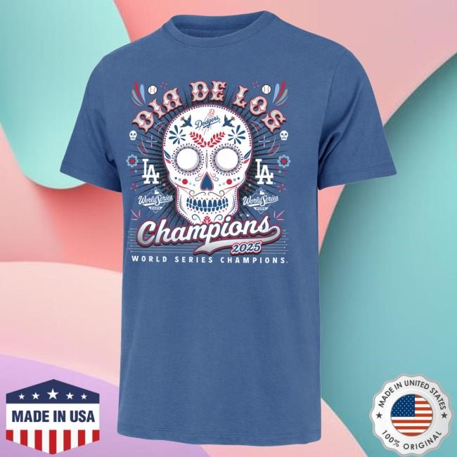 Men's Los Angeles Dodgers '47 Royal 2025 World Series Champions Dia De Los Champions Franklin New Shirt Official MLB Shop