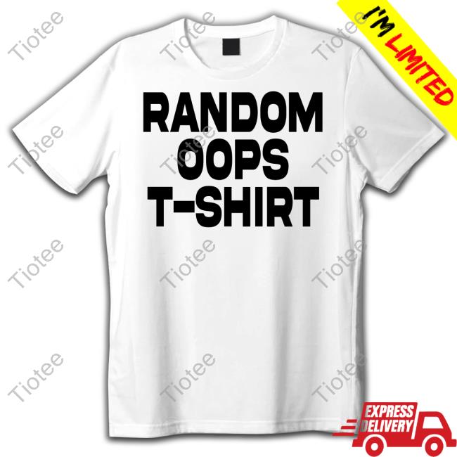 Random Oops T-Shirt Long Sleeved T-Shirt