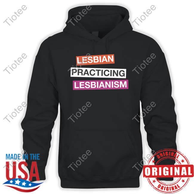 Got Funny Merch Lesbian Practicing Lesbianism Crewneck Sweatshirt