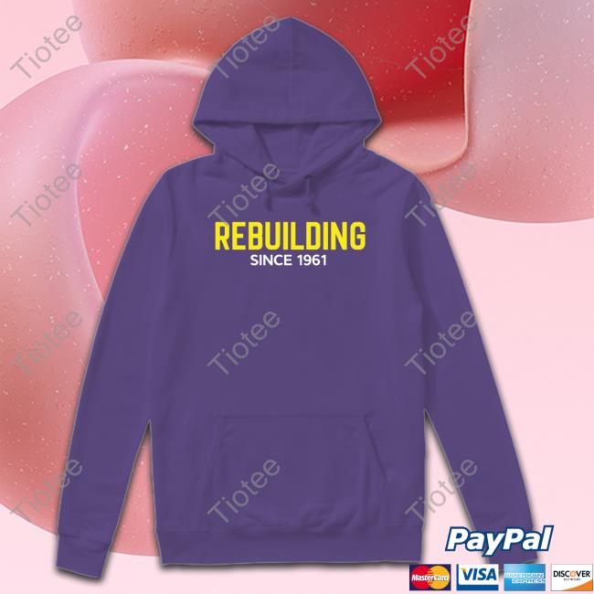 Small Town Clothing Company Merch Rebuilding Since 1961 Tee Shirt