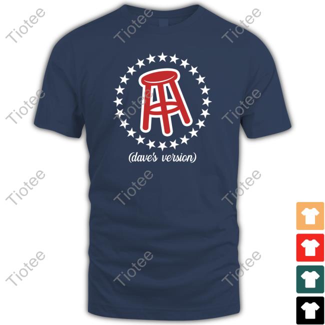 Official Barstool Sports Merch Dave’S Version Tee Shirt