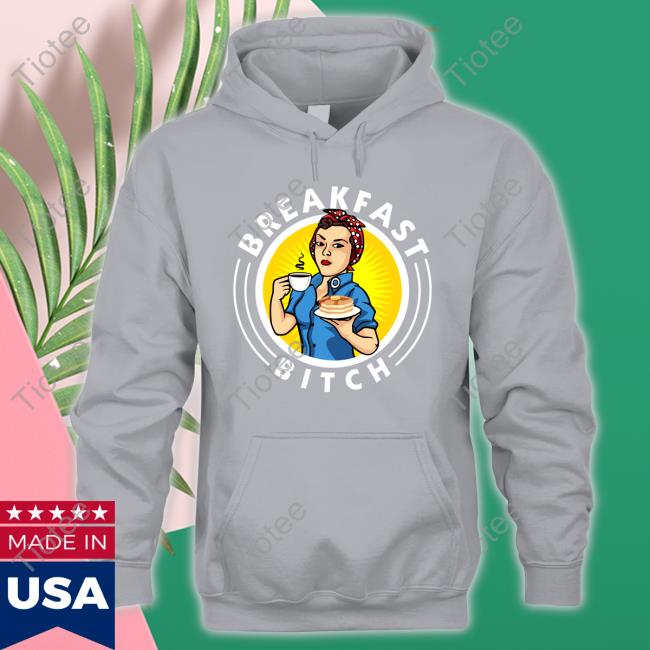 A Bitch Gotta Eat T-Shirt