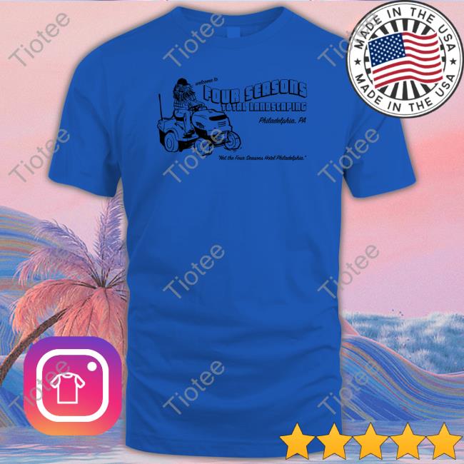 Four Seasons Landscaping Shirt
