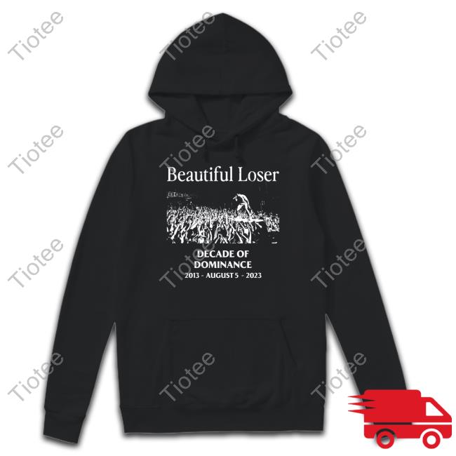 Beautiful Loser Decade Of Dominance Tee Shirt