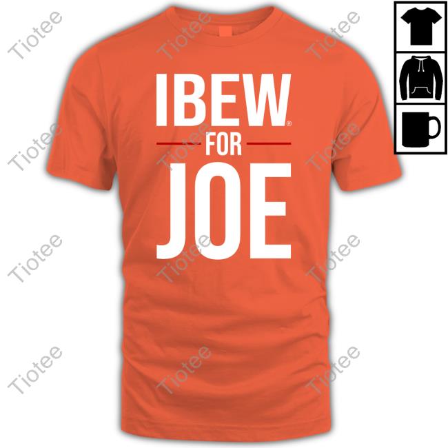 Ibew For Joe Tee