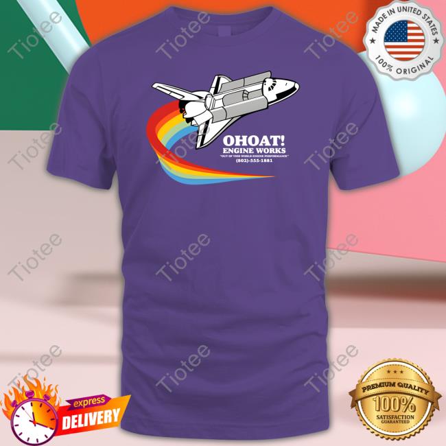 Onehellofatown Ohoat Engine Works Tee Shirt