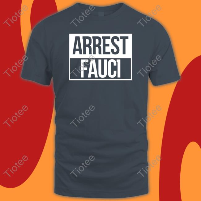Arrest Fauci Sweatshirt
