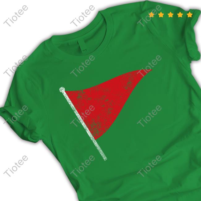 Official Red Flag Custom T Shirts