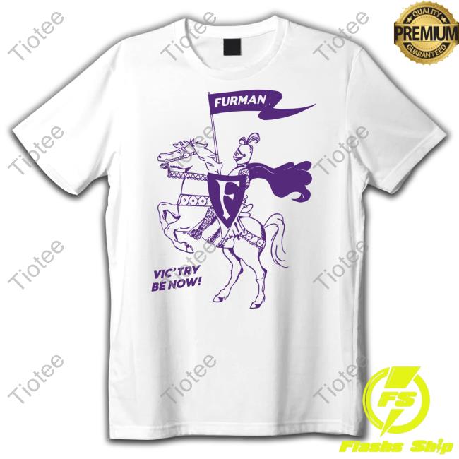 Homefiel Furman University Vic’try Be Now Tee