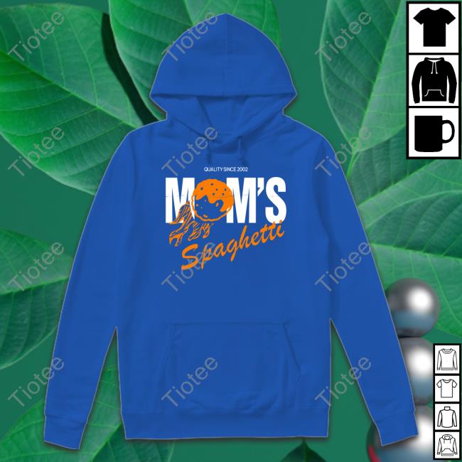Momsspaghetti Merch Quality Since 2002 Mom's Spaghetti Tee Shirt
