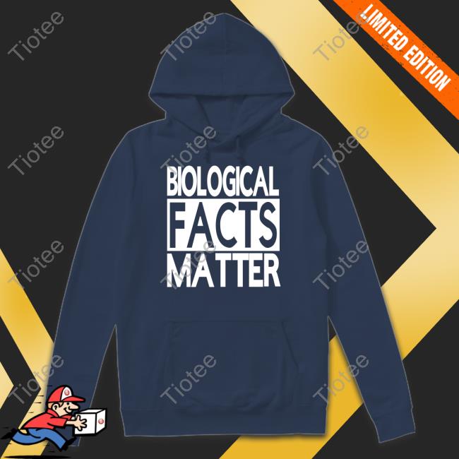 Biological Facts Matter Hoodie