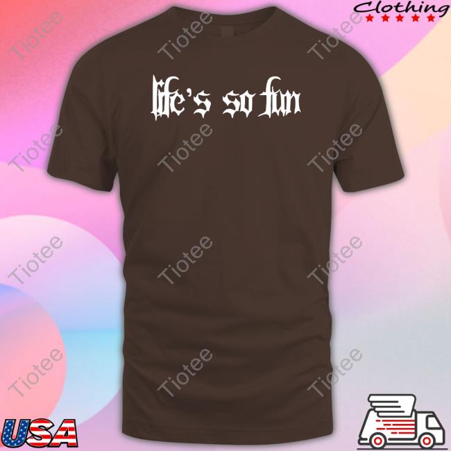 Life's So Fun Sweatshirt