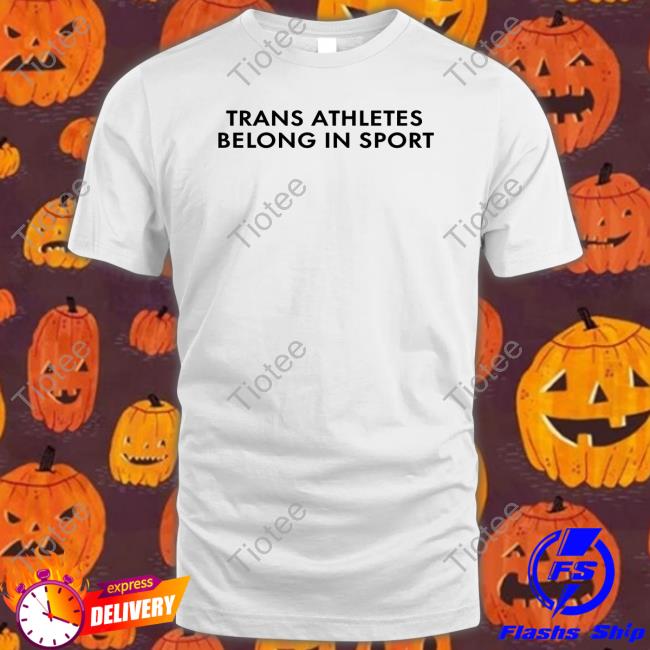Riley Gaines Trans Athlete Belong In Sport Shirts