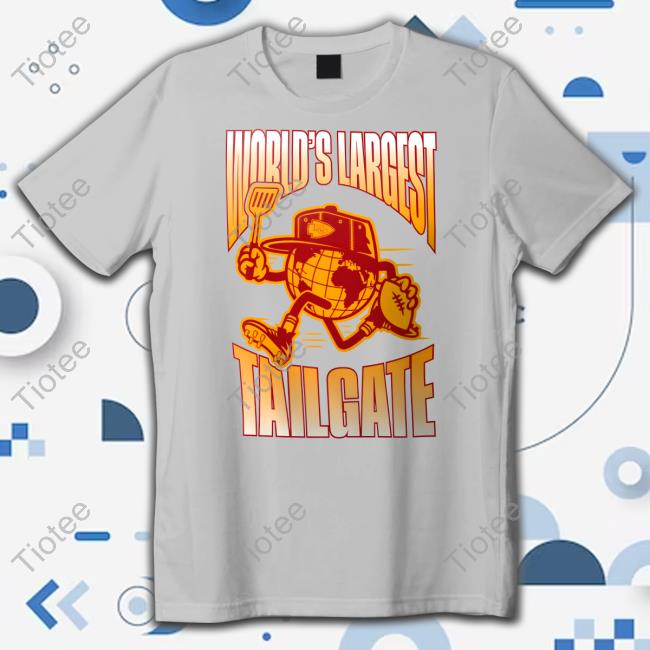Chiefs World's Largest Tailgate Shirts