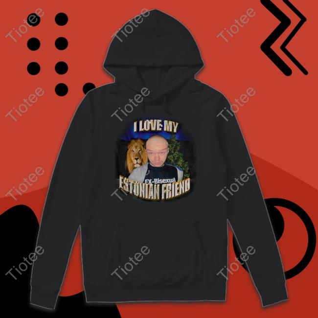 I Love My Estonian Friend Shirt Cooldog Merch Aksel