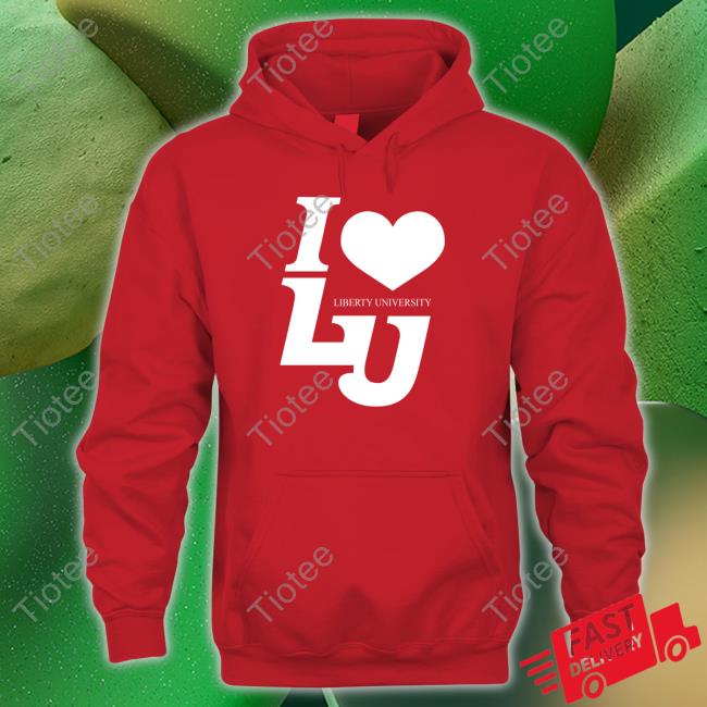 I Love Liberty University New Shirt